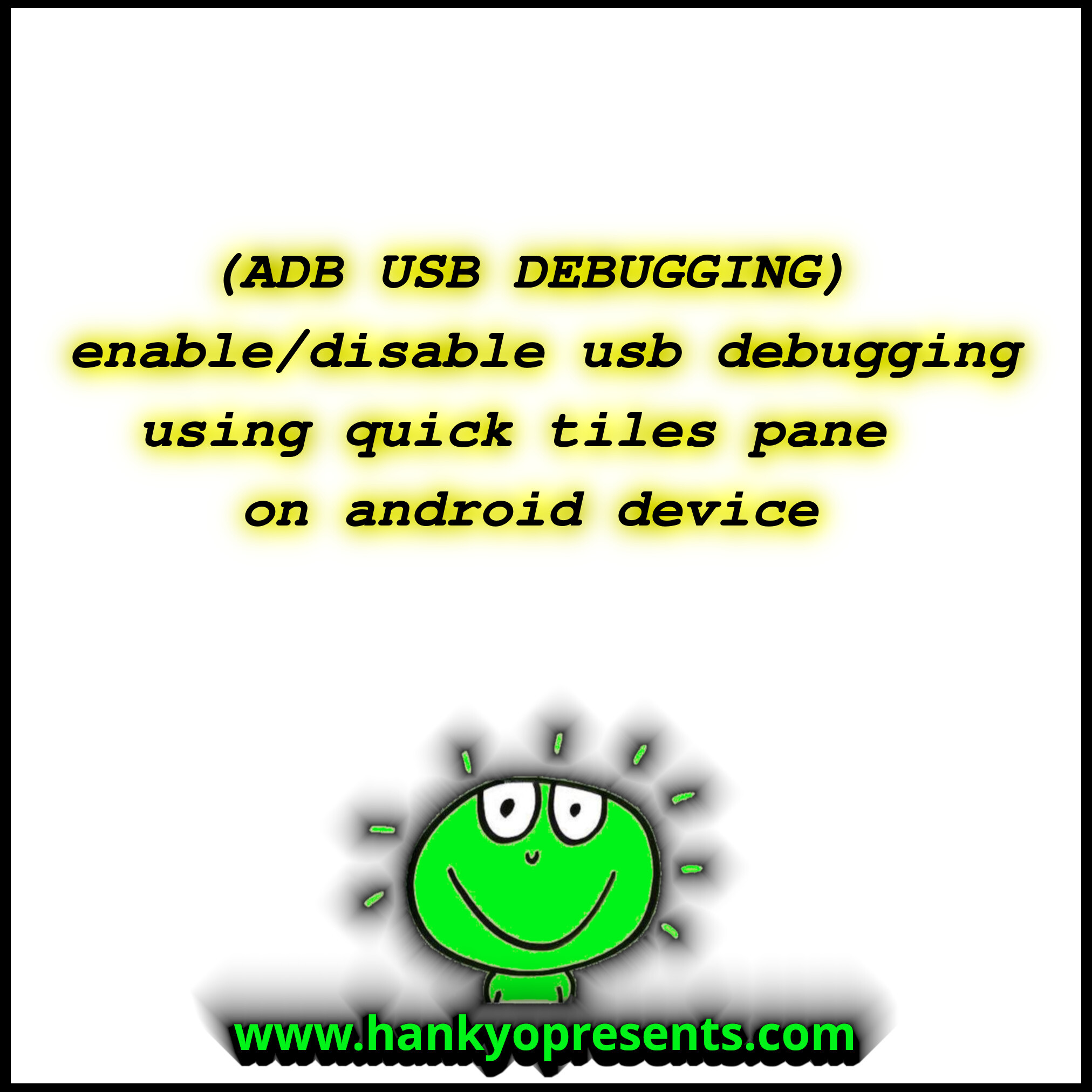 ADB - Add usb debugging option to quick tiles pane on android device
