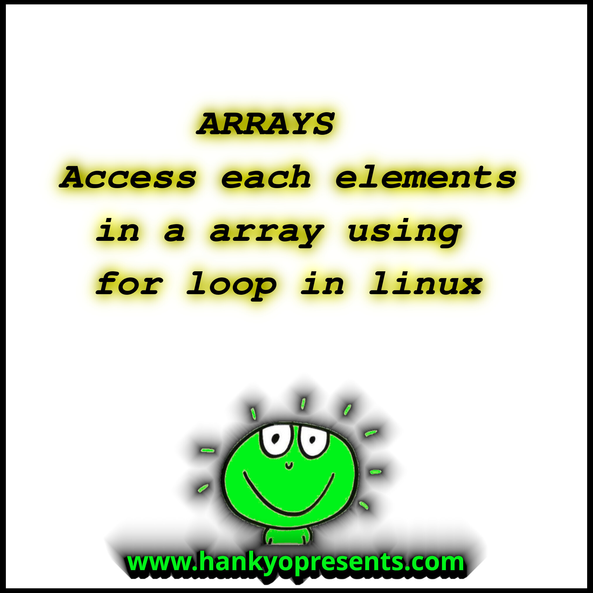 Array - Access each elements in a array using for loop