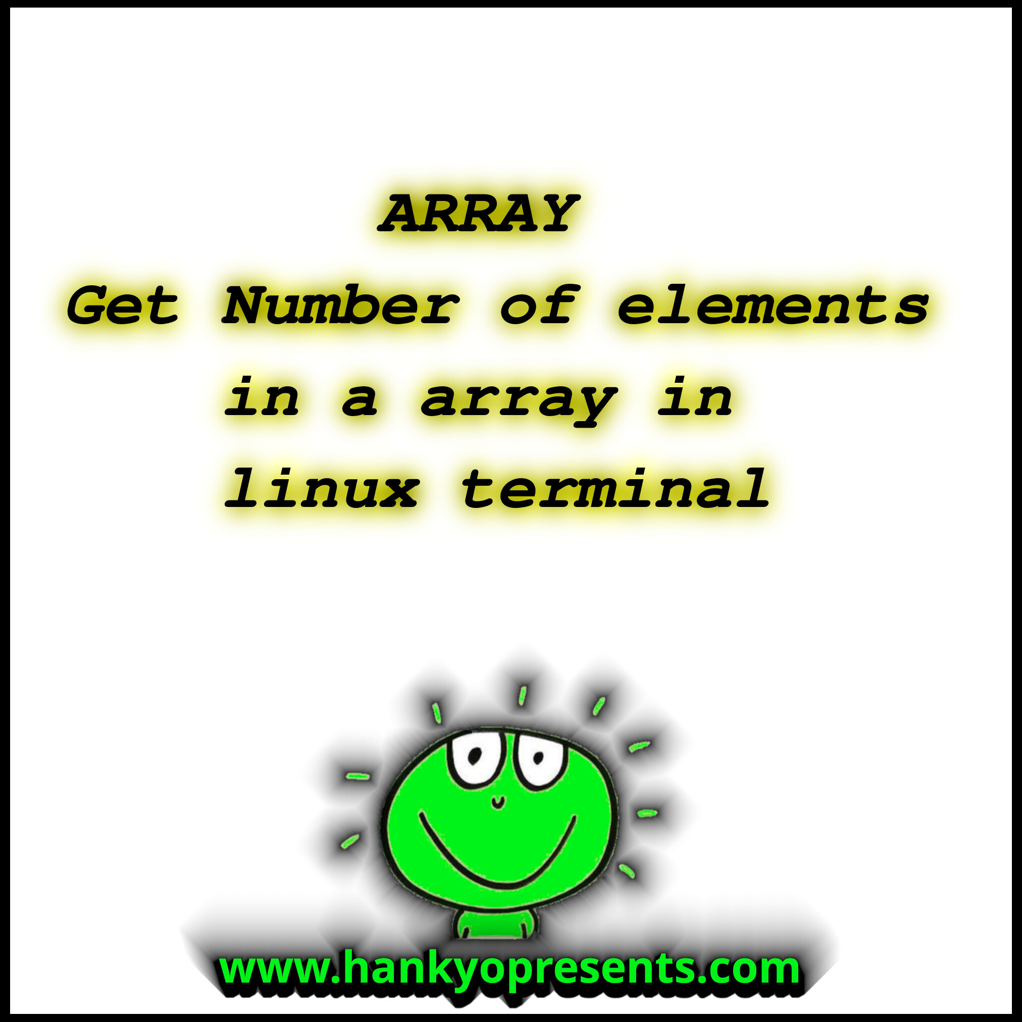 Array - Get Number of elements in a array in linux terminal